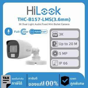 กล้องวงจรปิด Hilook รุ่น THC-B157-LMS(3.6mm) 3K Dual Light Audio Fixed Mini Bullet Camera